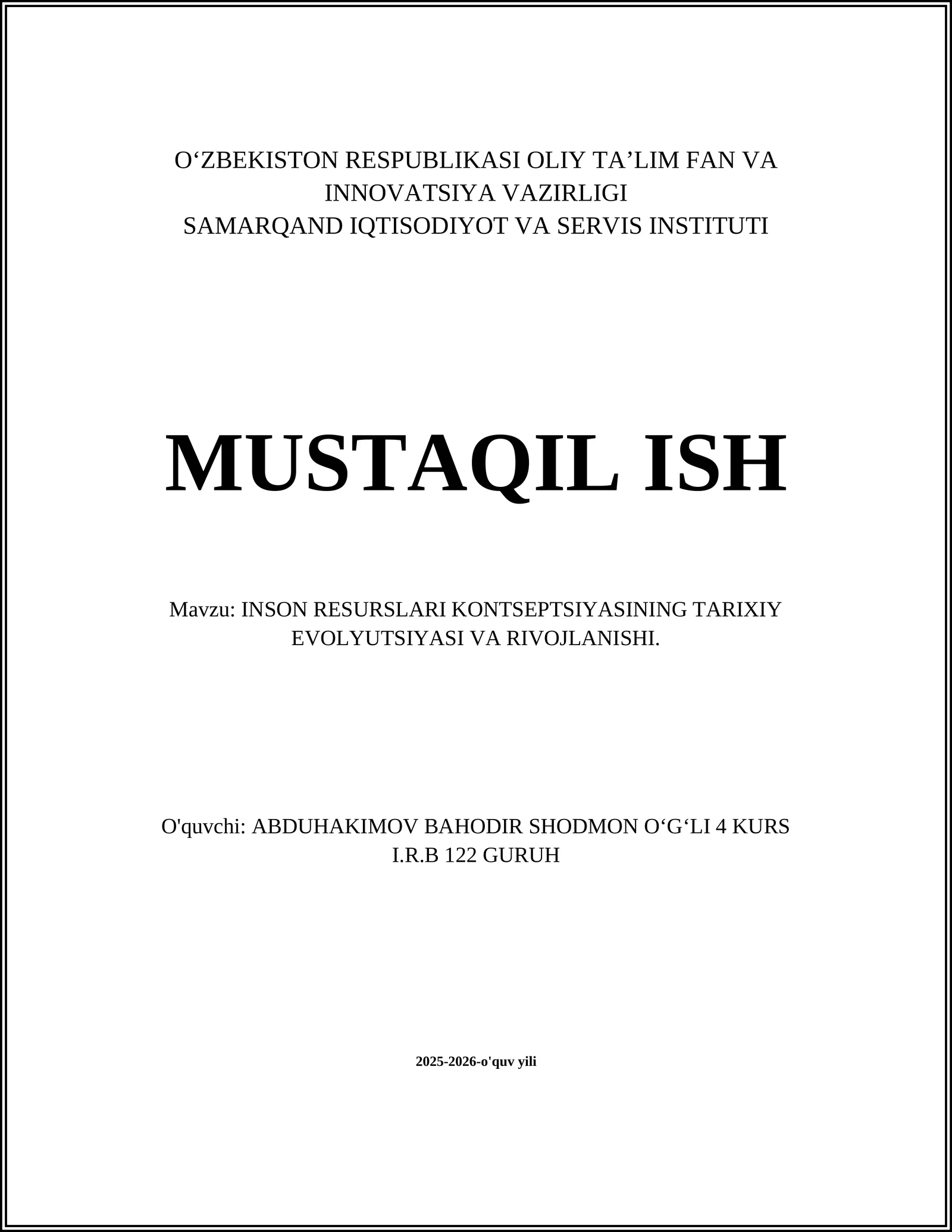 INSON RESURSLARI KONTSEPTSIYASINING TARIXIY EVOLYUTSIYASI VA RIVOJLANISHI