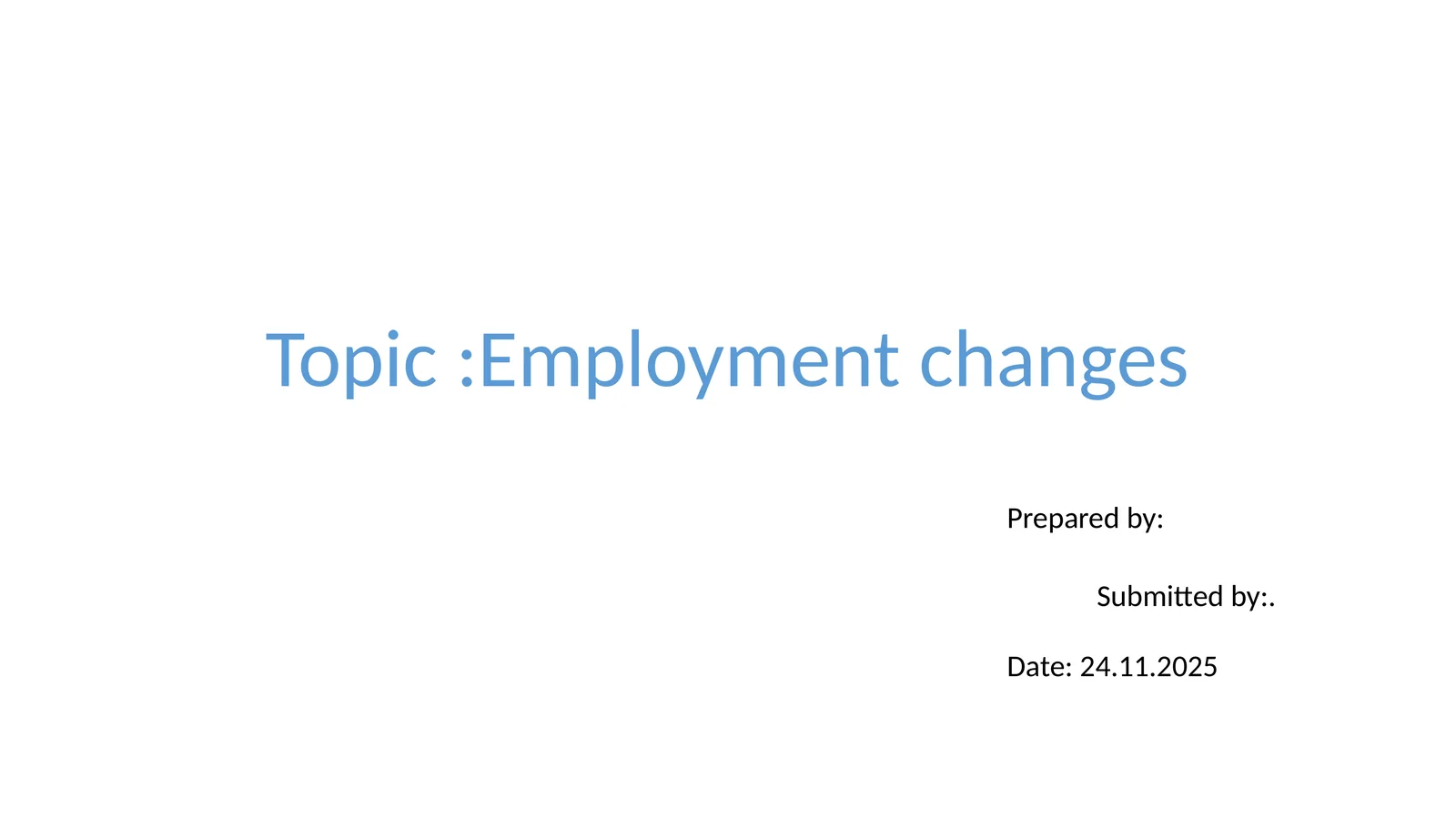 Employment Changes