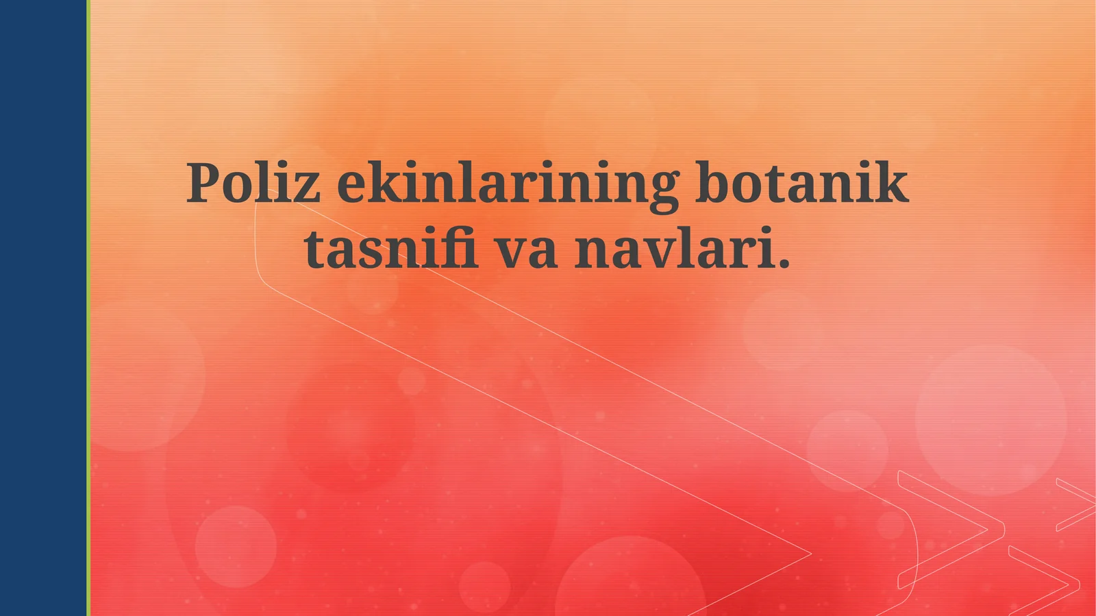 Polizekinlariningbotaniktasnifivanavlari