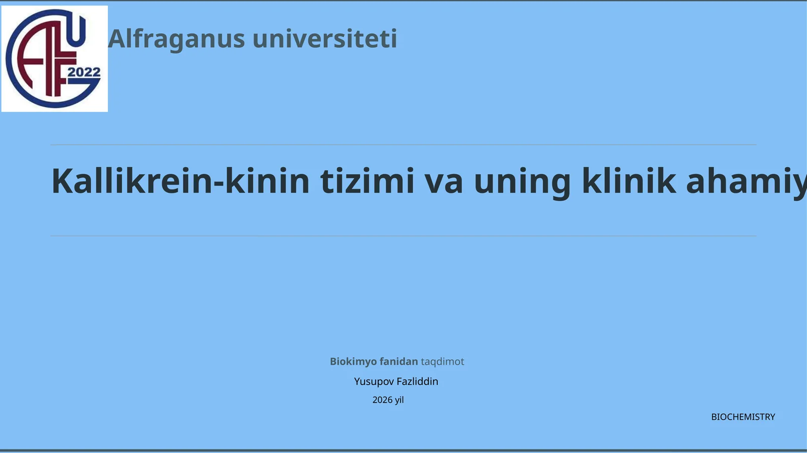 Kallikrein-kinin tizimi va uning klinik ahamiyati