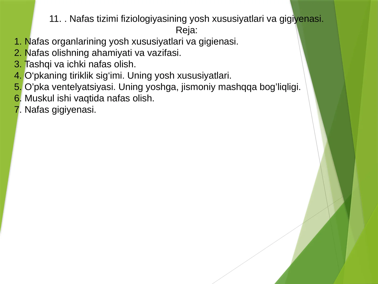 Nafas tizimi fiziologiyasining yosh xususiyatlari va gigiyenasi