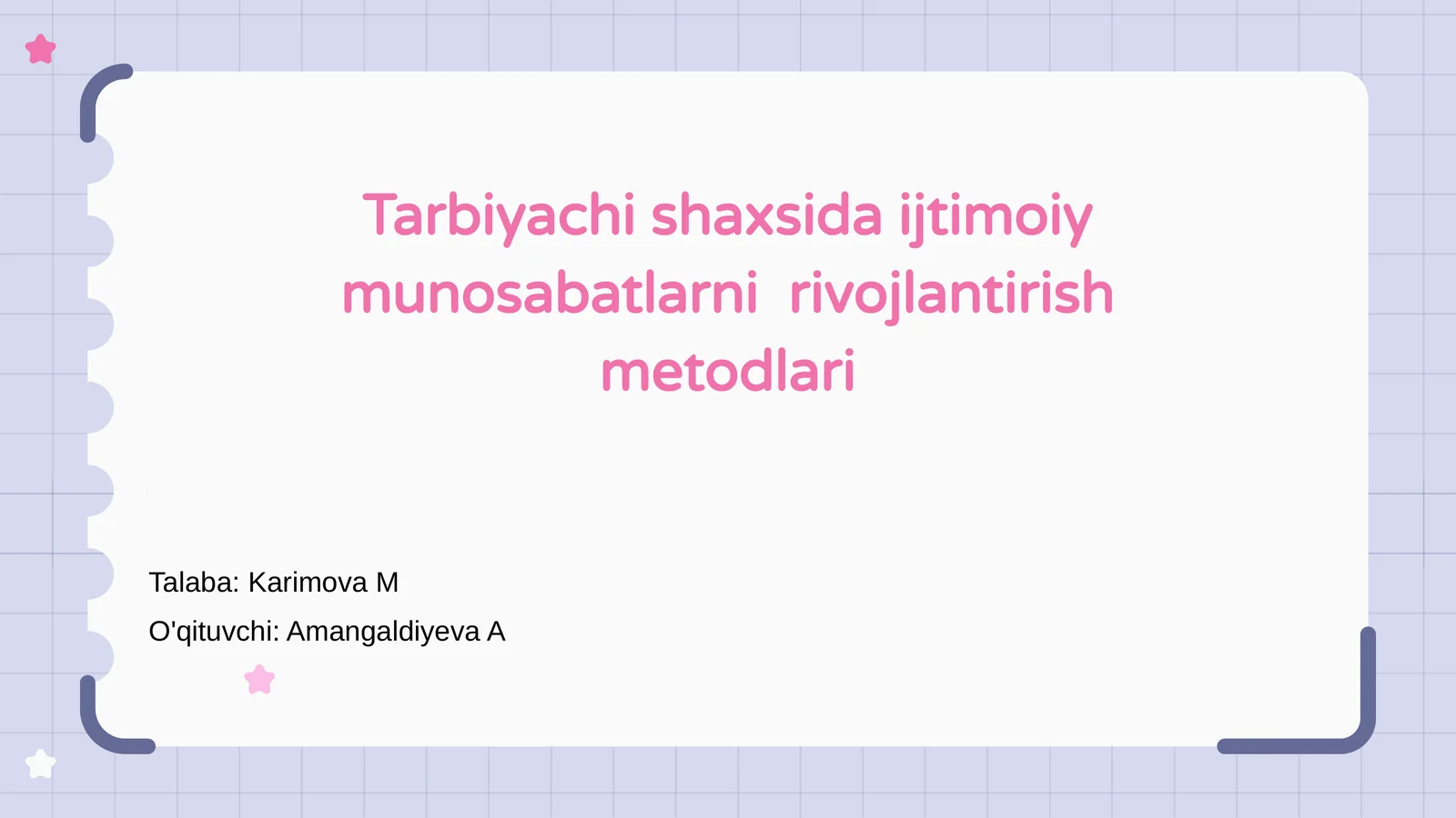 Tarbiyachi shaxsida ijtimoiy munosabatlarni rivojlantirish metodlari