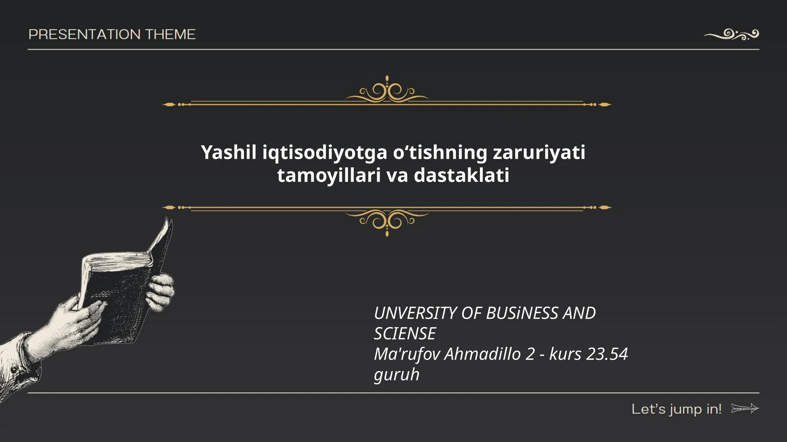 Yashil iqtisodiyotga oʻtishning zaruriyati tamoyillari va dastaklati