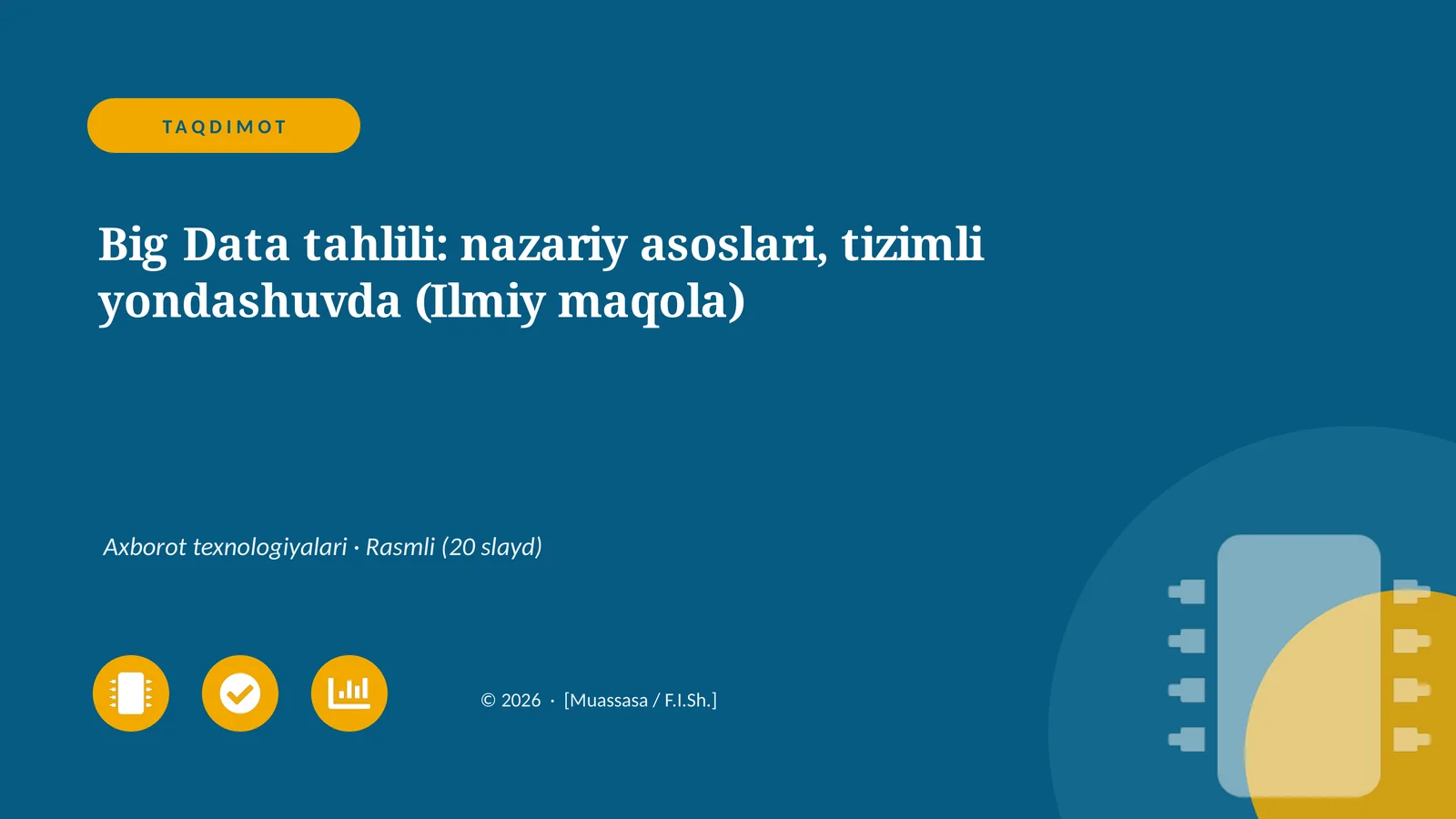 Big Data tahlili: nazariy asoslari, tizimli yondashuvda (Ilmiy maqola)