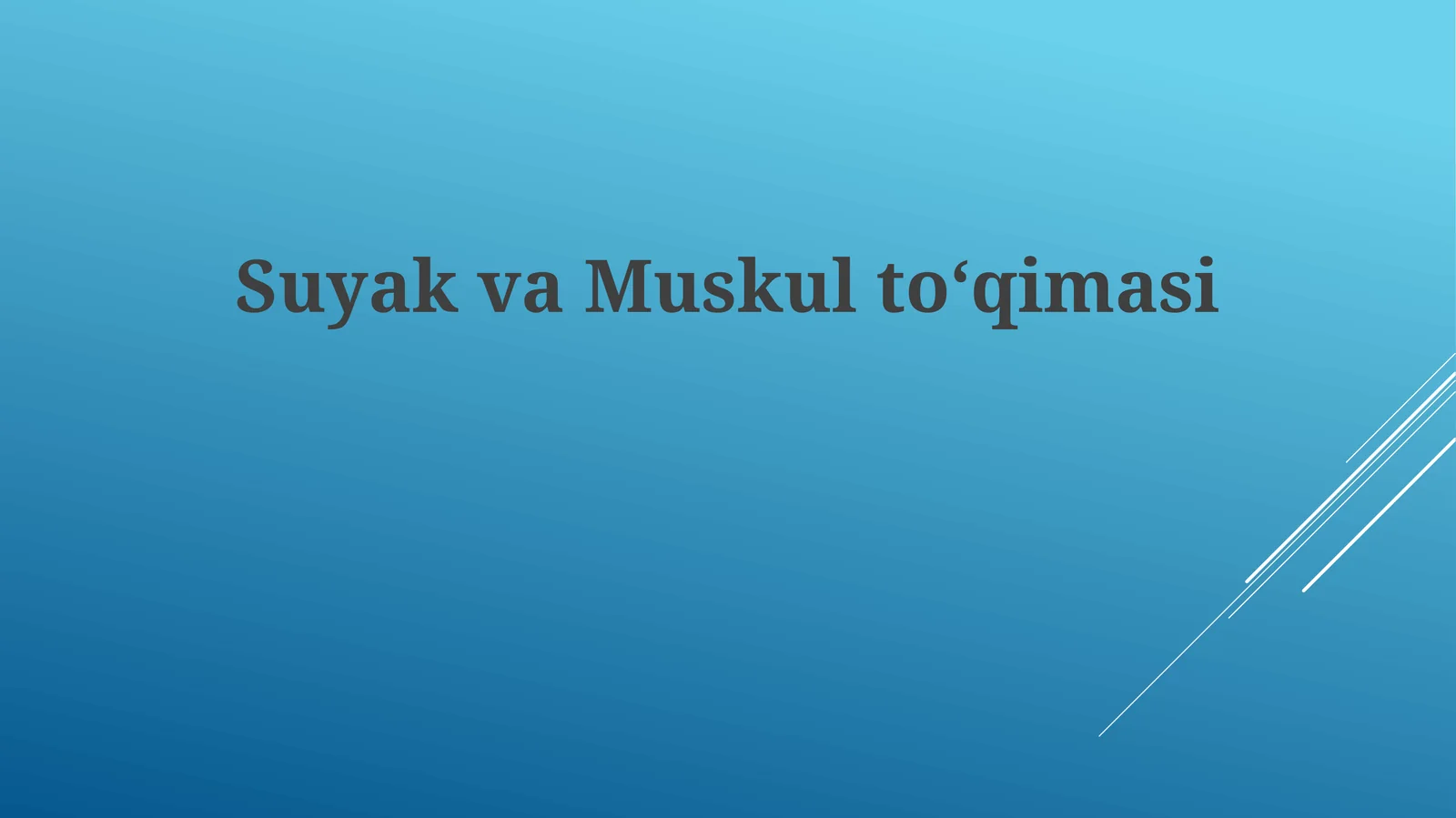 SuyakvaMuskultoʻqimasi