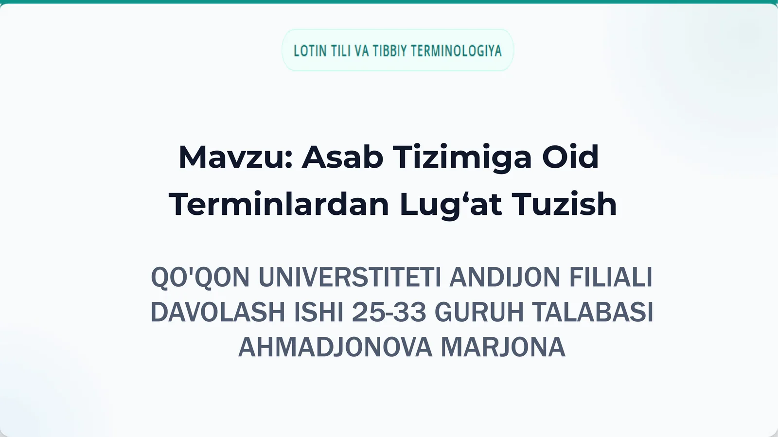 Asab Tizimiga Oid Terminlardan Lug‘at Tuzish