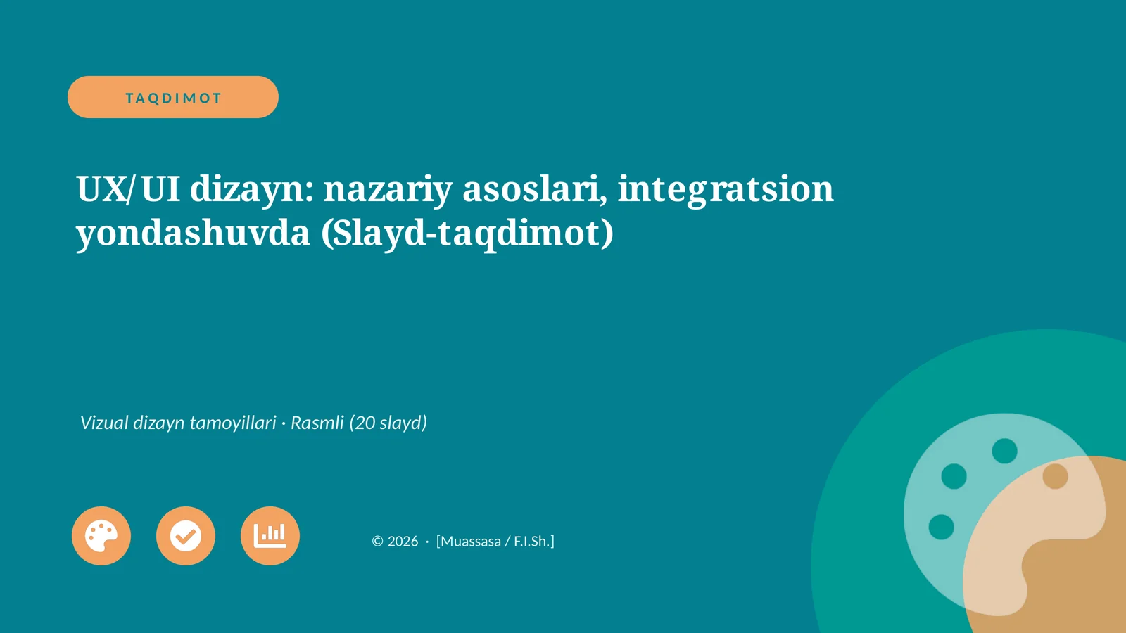 UX/UI dizayn: nazariy asoslari, integratsion yondashuvda (Slayd-taqdimot)