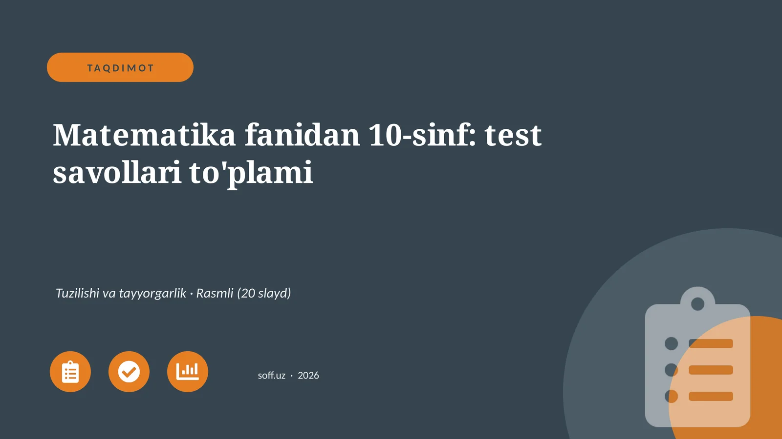Matematika fanidan 10-sinf: test savollari to'plami