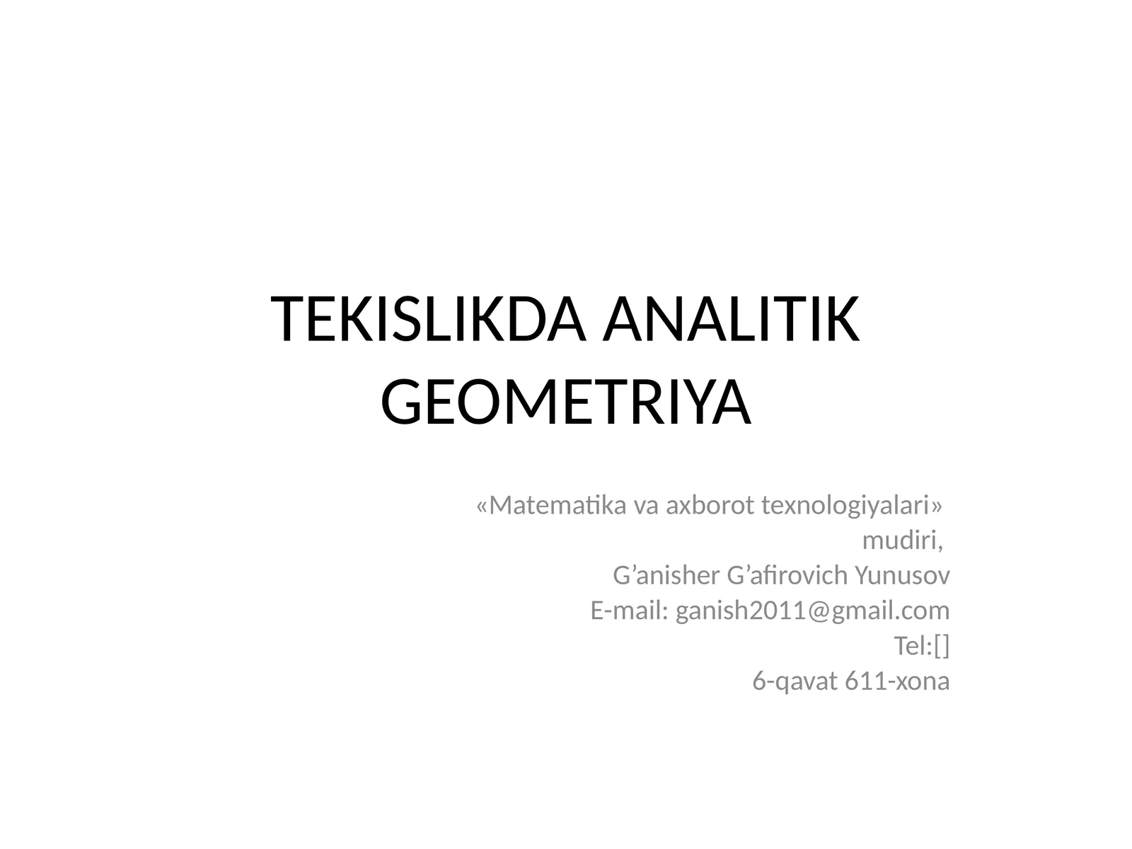 TEKISLIKDA ANALITIK GEOMETRIYA