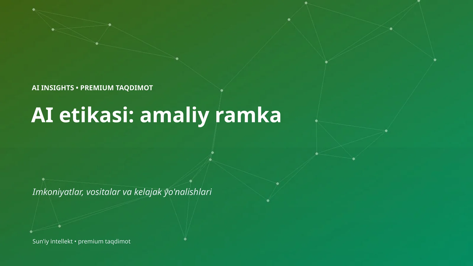 AI INSIGHTS • PREMIUM TAQDIMOT