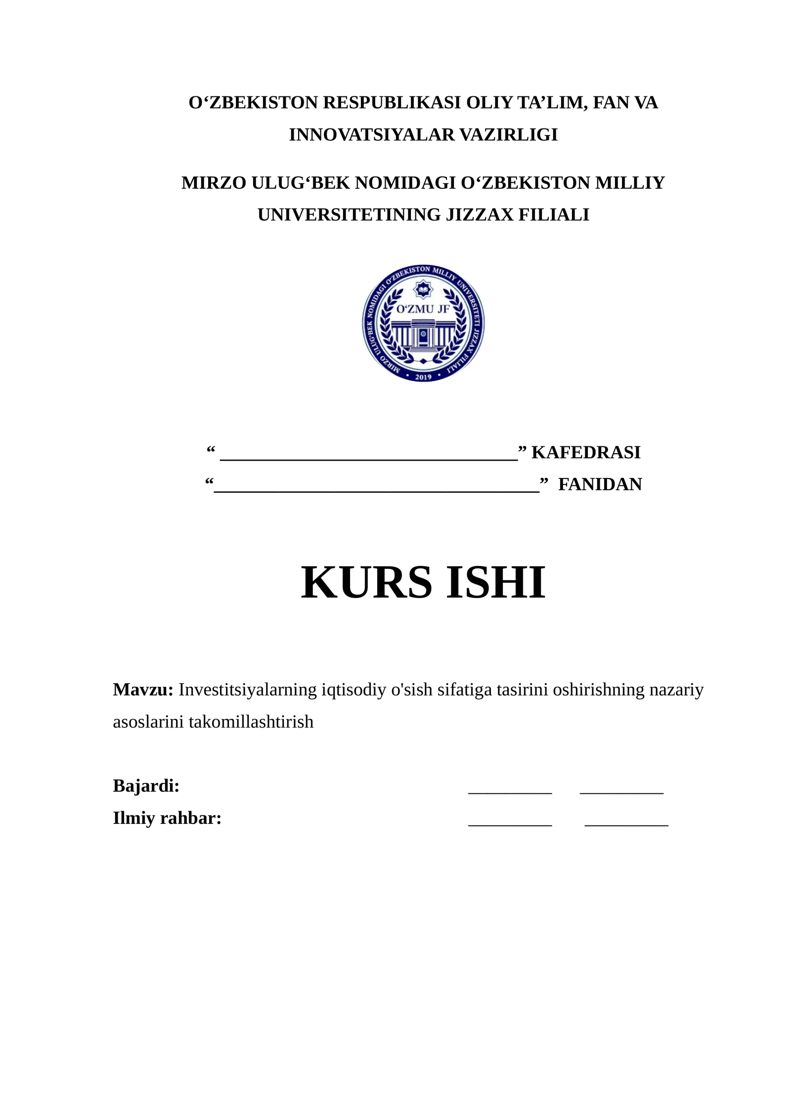 Investitsiyalarning iqtisodiy o'sish sifatiga tasirini oshirishning nazariy asoslarini takomillashtirish