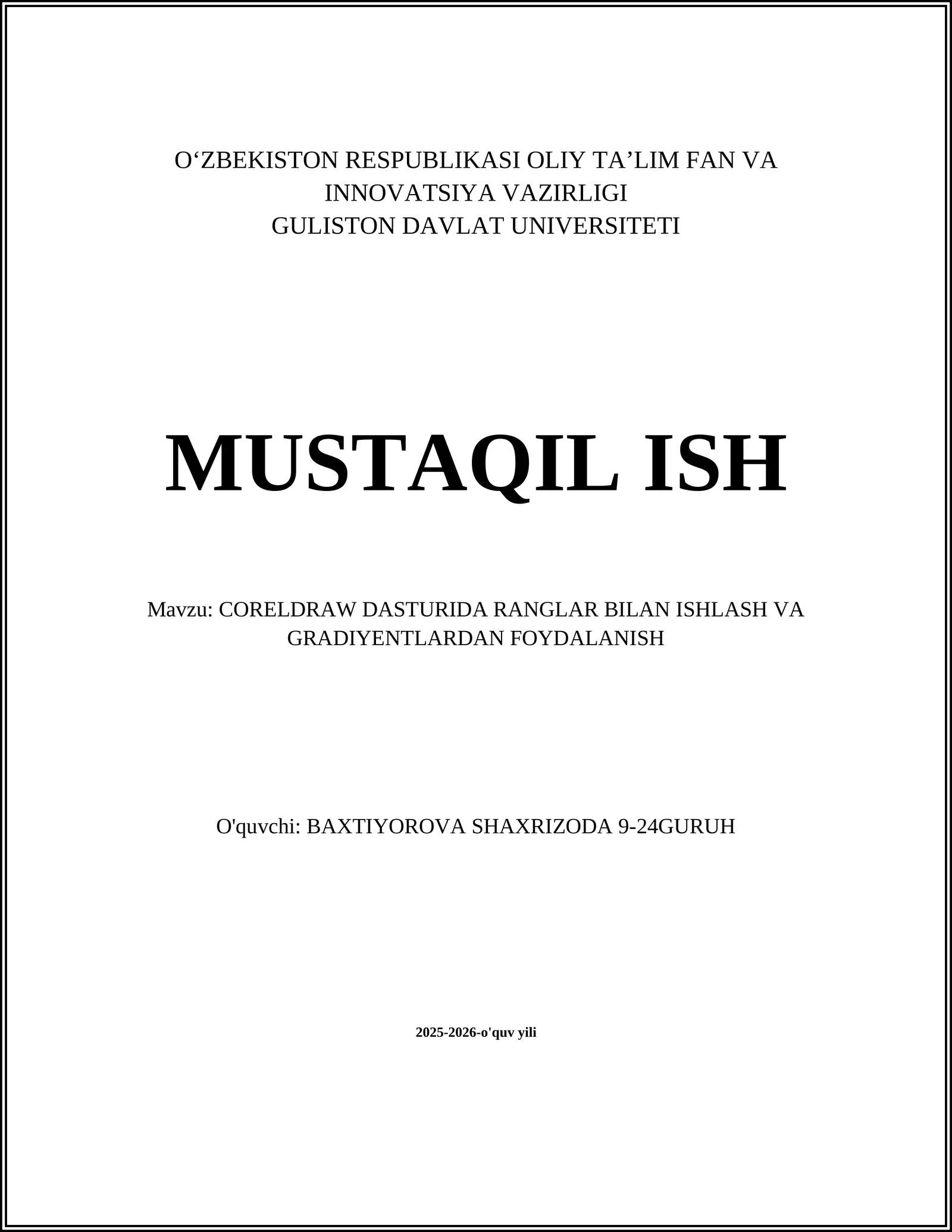 CORELDRAW DASTURIDA RANGLAR BILAN ISHLASH VA GRADIYENTLARDAN FOYDALANISH