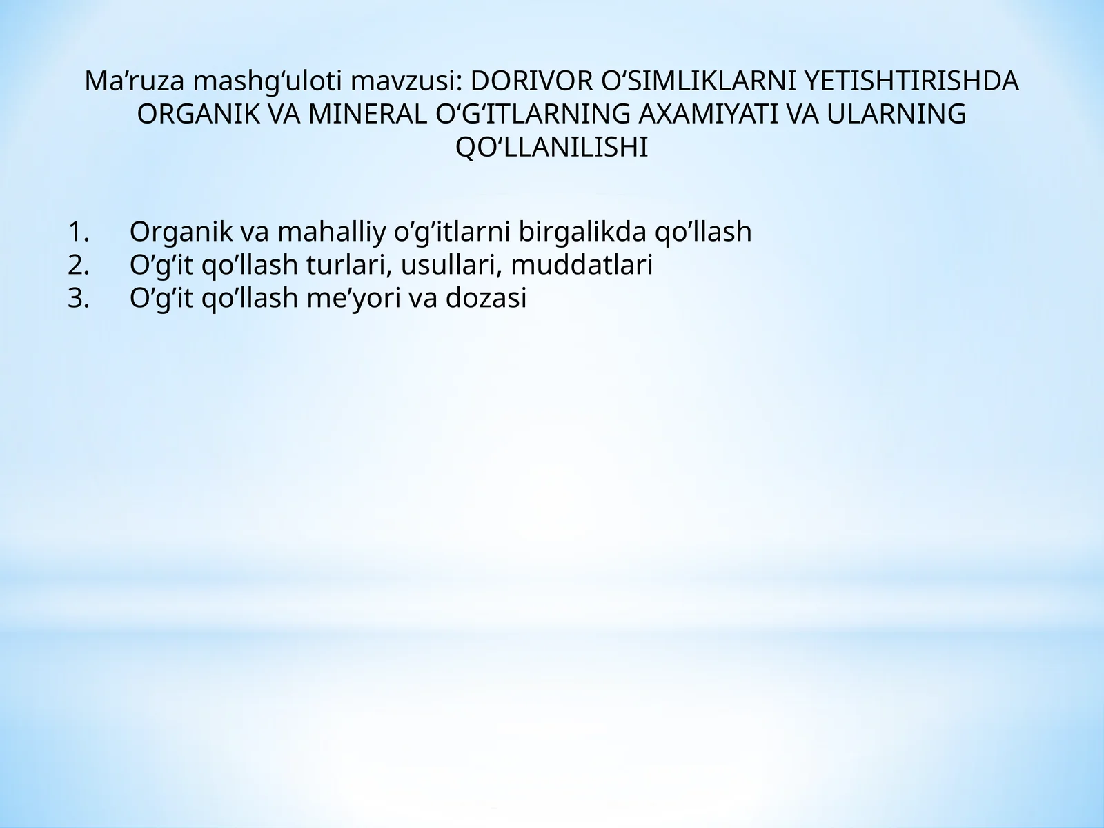 Organik va Mineral O‘g‘itlarni Yetishtirish