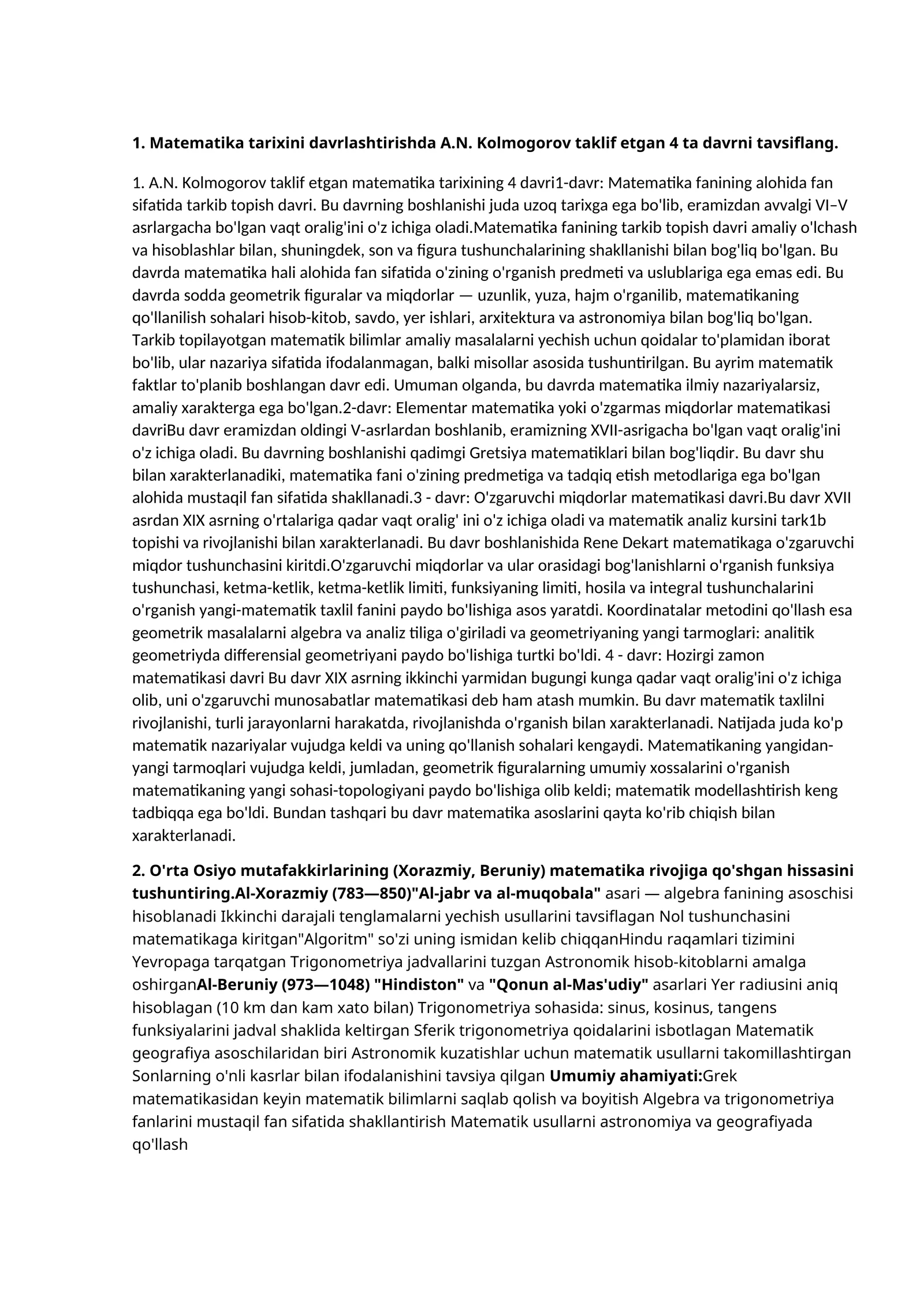 Matematika tarixini davrlashtirishda A.N. Kolmogorov taklif etgan 4 ta davrni tavsiflang