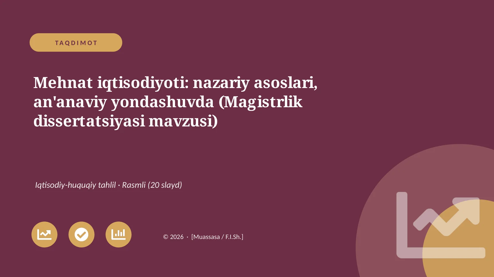 Mehnat iqtisodiyoti: nazariy asoslari, an'anaviy yondashuvda (Magistrlik dissertatsiyasi mavzusi)