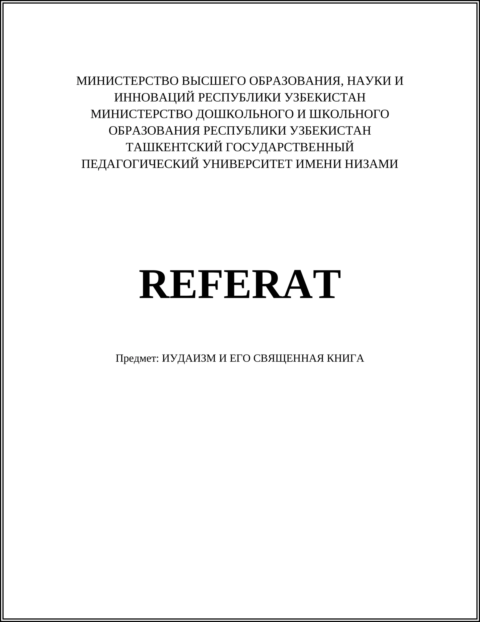 REFERAT. ИУДАИЗМ И ЕГО СВЯЩЕННАЯ КНИГА