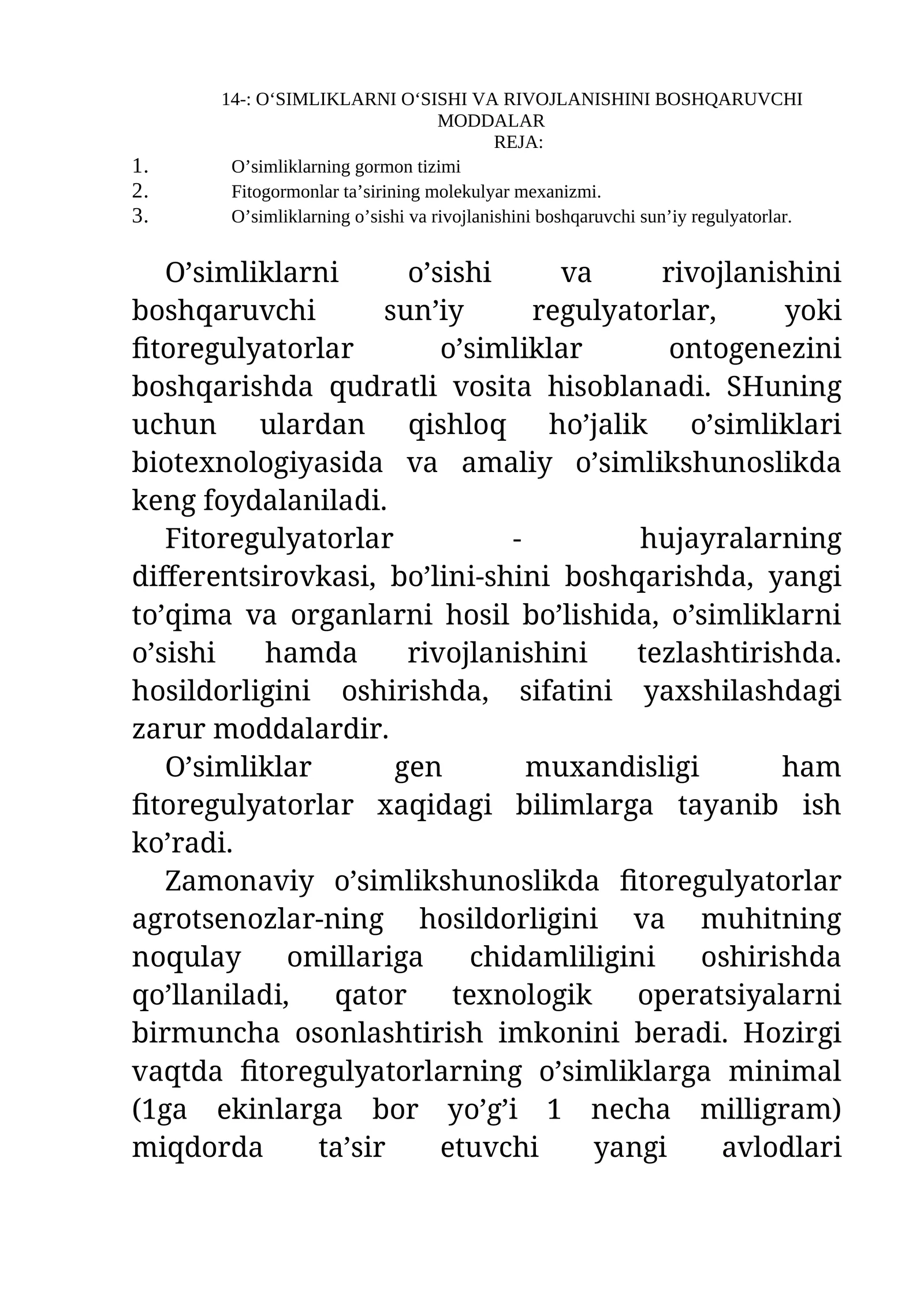 O‘SIMLIKLARNI O‘SISHI VA RIVOJLANISHINI BOSHQARUVCHI MODDALAR