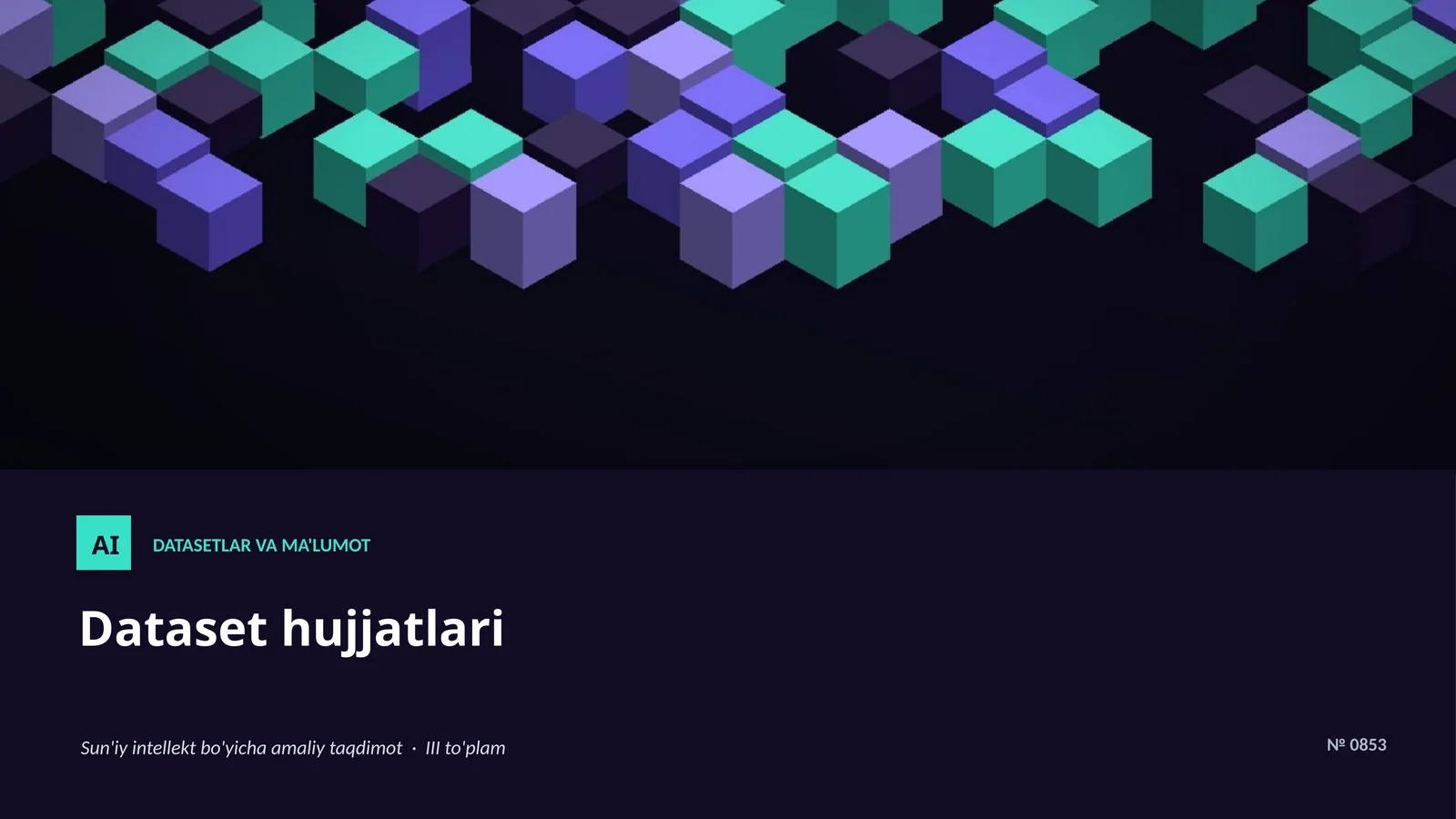 Datasetlar va ma'lumot