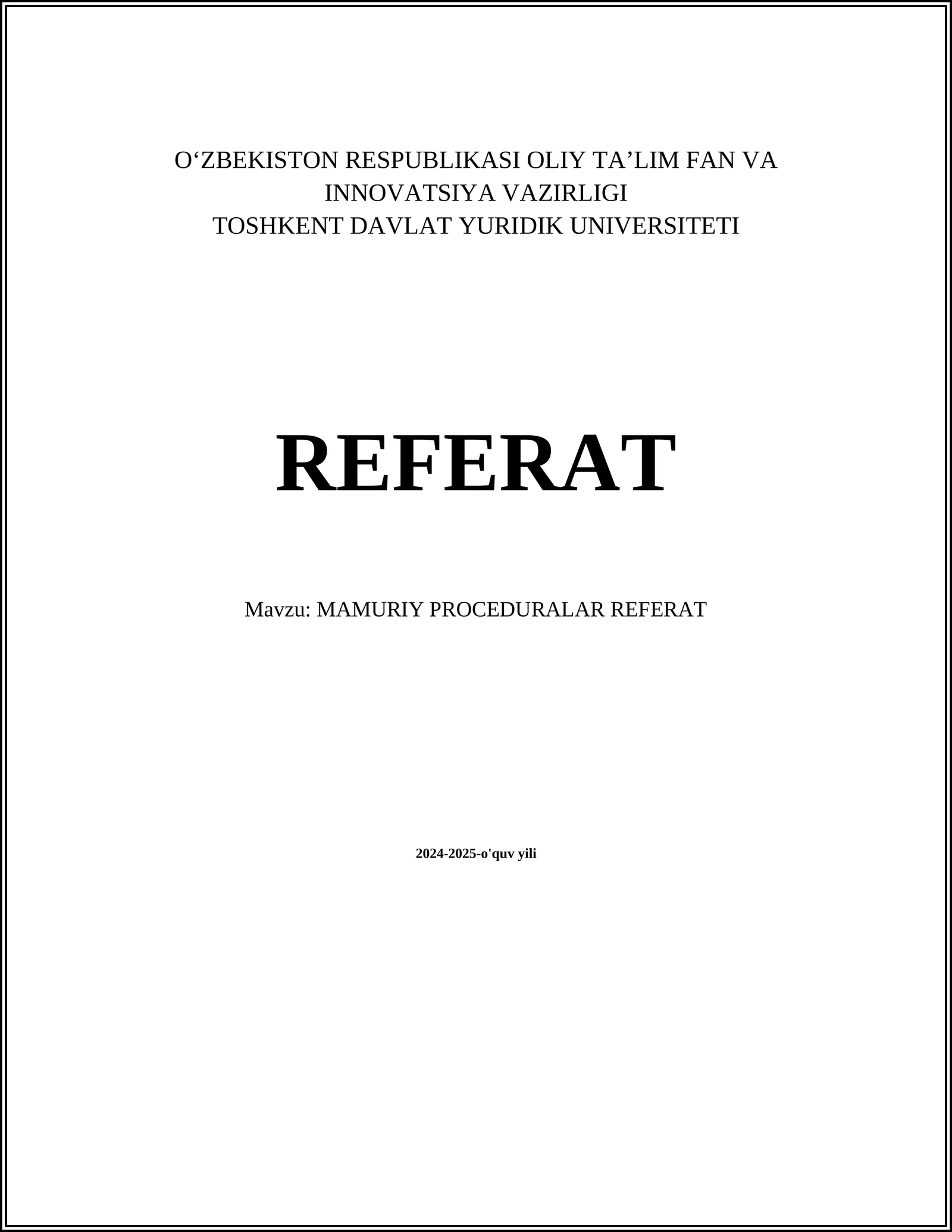 MAMURIY PROCEDURALAR REFERAT