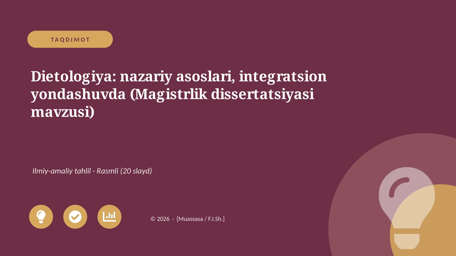 Dietologiya: nazariy asoslari, integratsion yondashuvda (Magistrlik dissertatsiyasi mavzusi)