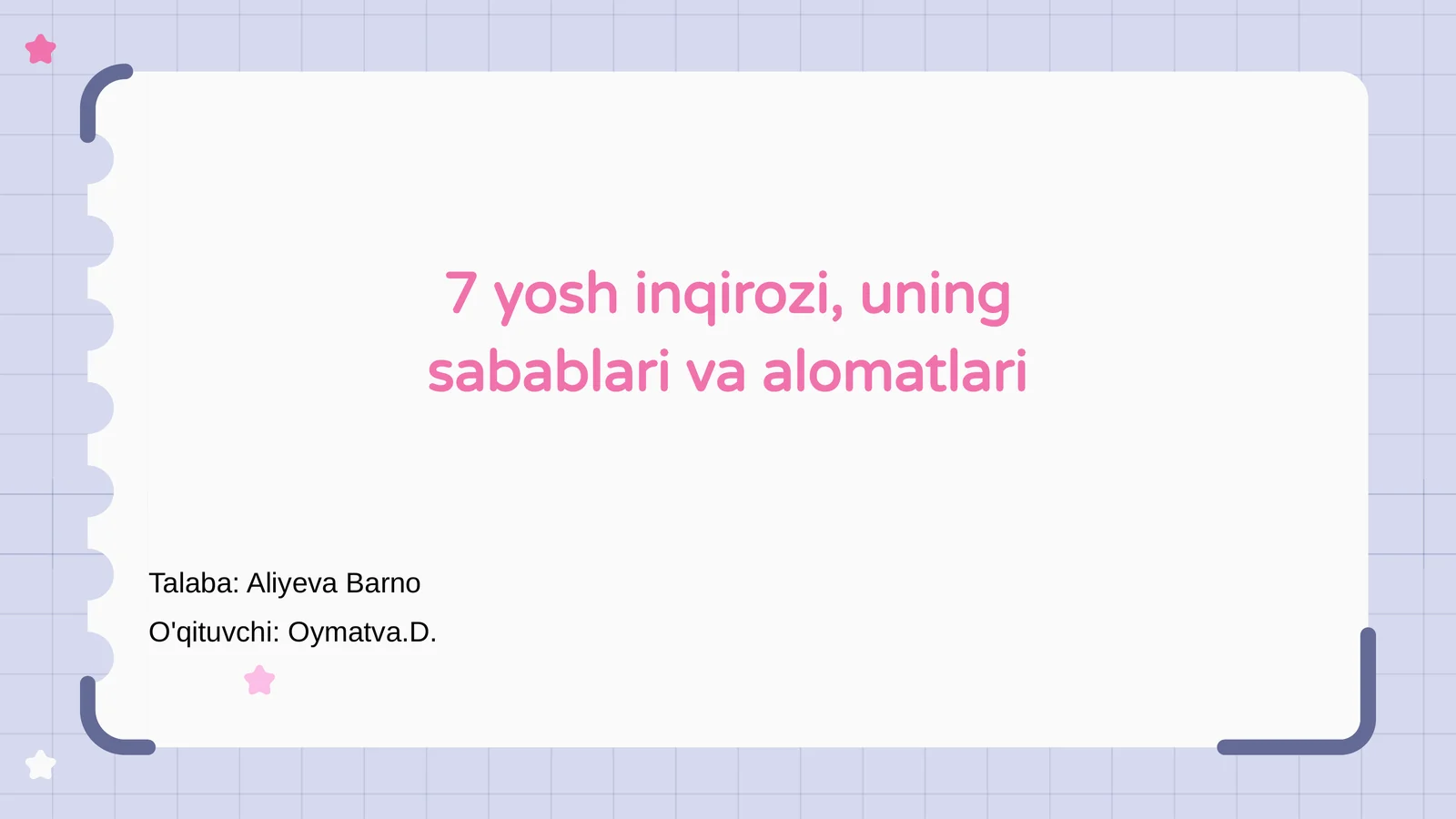 7 yosh inqirozi, uning sabablari va alomatlari