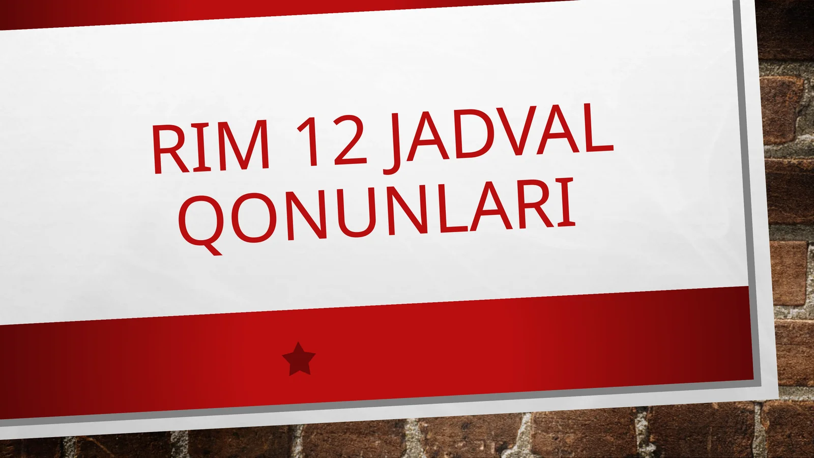 Rim 12 Jadval Qonuni