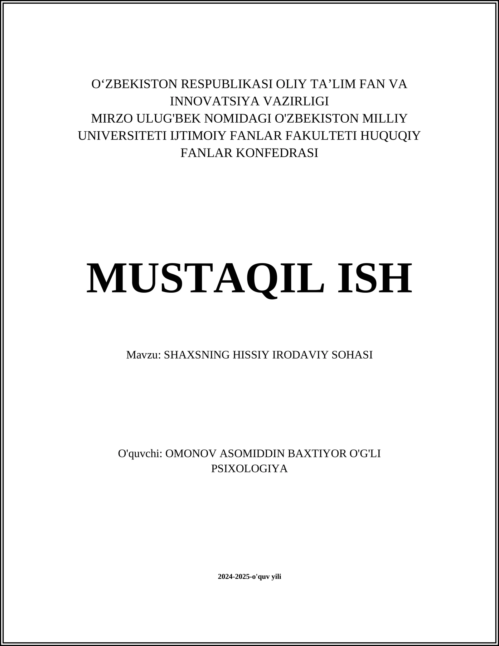 SHAXSNING HISSİY IRODAVİY SOHASI