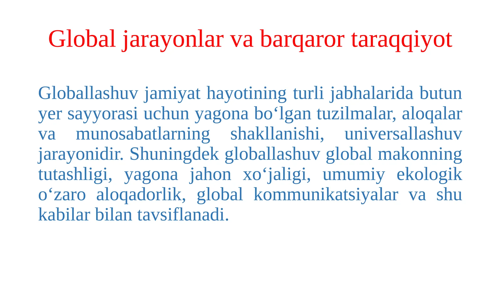 Global jarayonlar va barqaror taraqqiyot