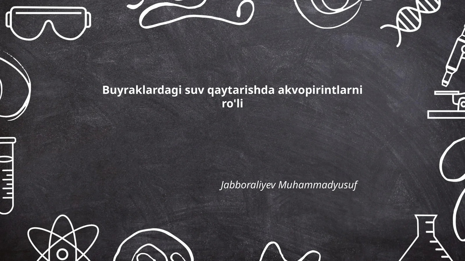 Buyraklardagi suv qaytarishda akvopirintlarni ro'li