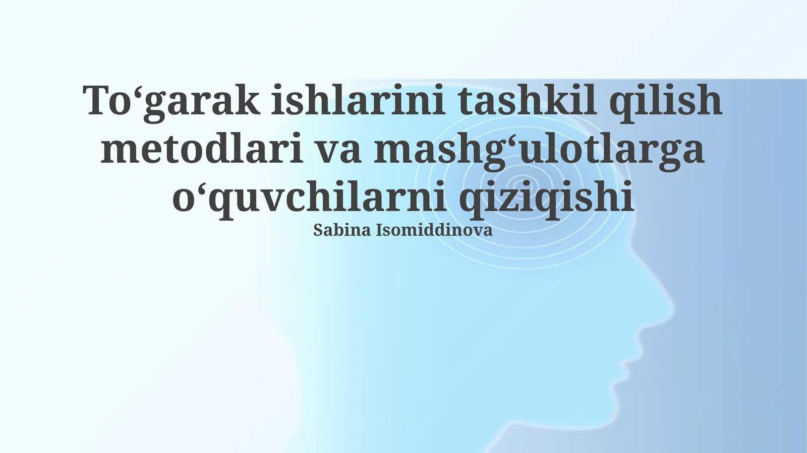 To'garak mashg'ulotlarini tashkil etish usullari