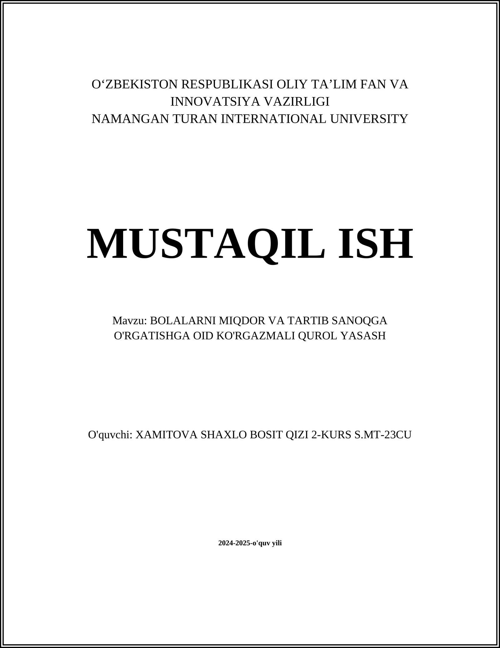 BOLALARNI MIQDOR VA TARTIB SANOQGA O'RGATISHGA OID KO'RGAZMALI QUROL YASASH