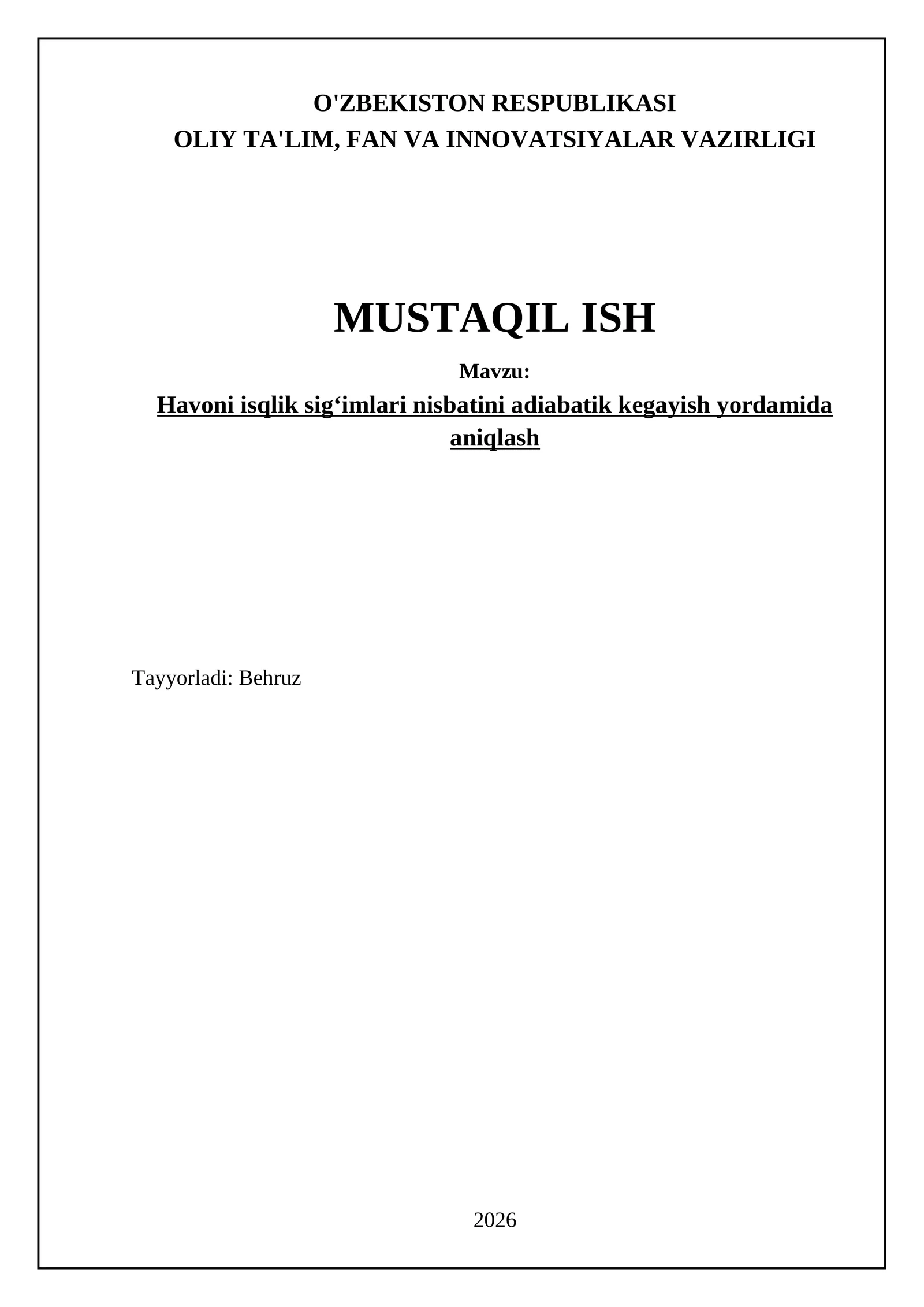 Havoni isqlik sigʻimlari nisbatini adiabatik kegayish yordamida aniqlash