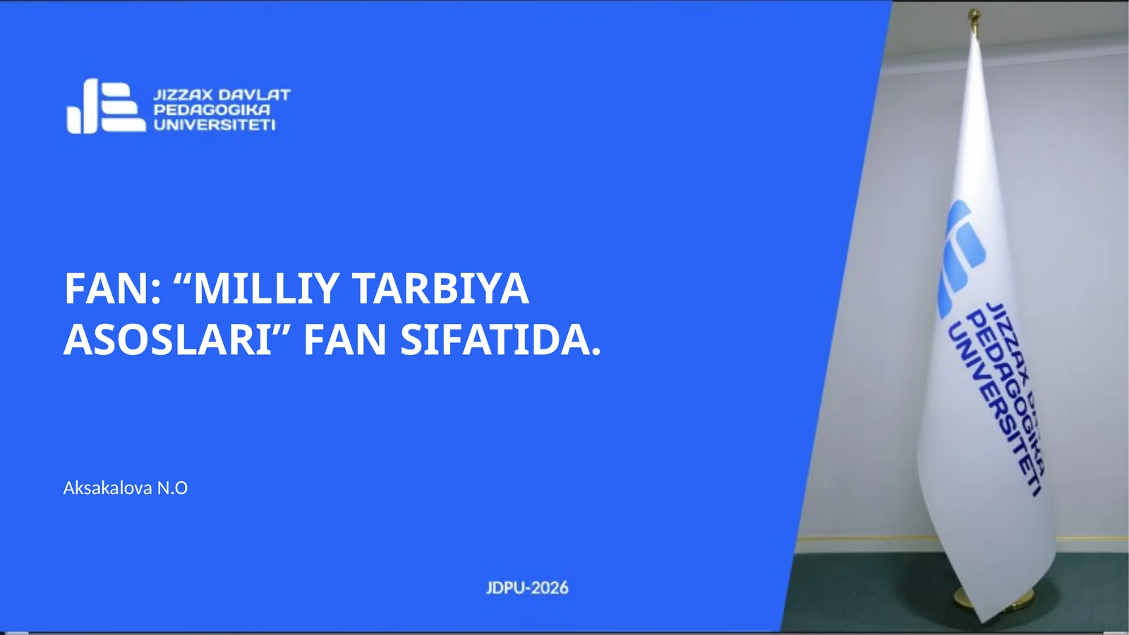 MILLIY TARBIYA ASOSLARI