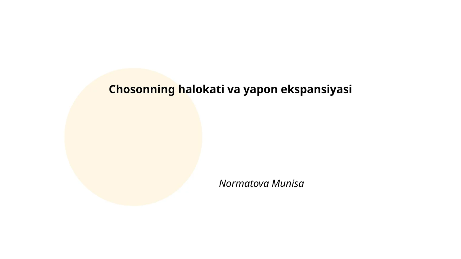 Chosonning halokati va yapon ekspansiyasi