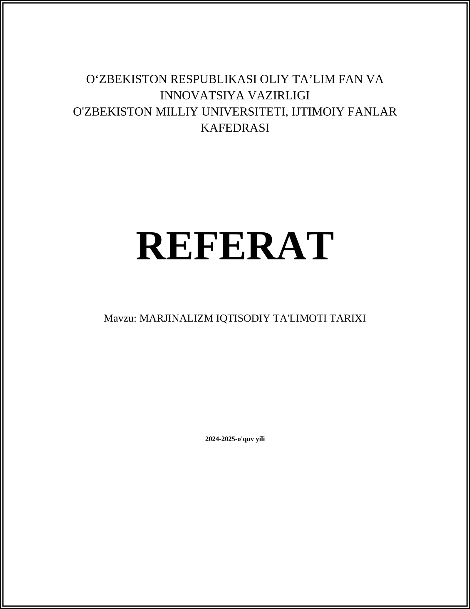 MARJINALIZM IQTISODIY TA'LIMOTI TARIXI