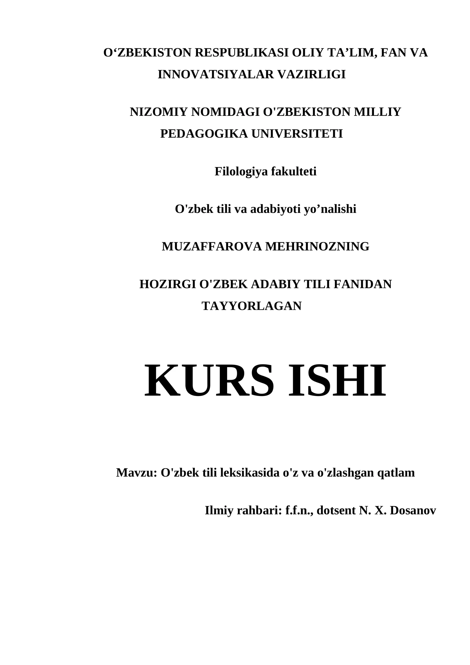 O'zbek tili leksikasida o'z va o'zlashgan qatlam kurs ishi
