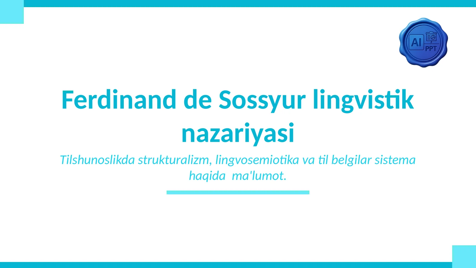 Ferdinand de Sossyur lingvistik nazariyasi