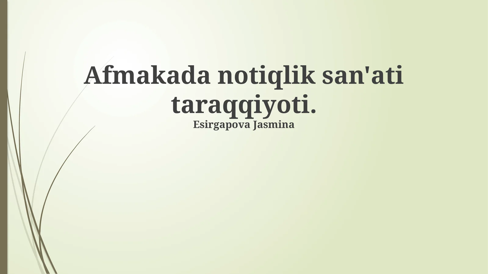 Afmakada notiqlik san'ati taraqqiyoti