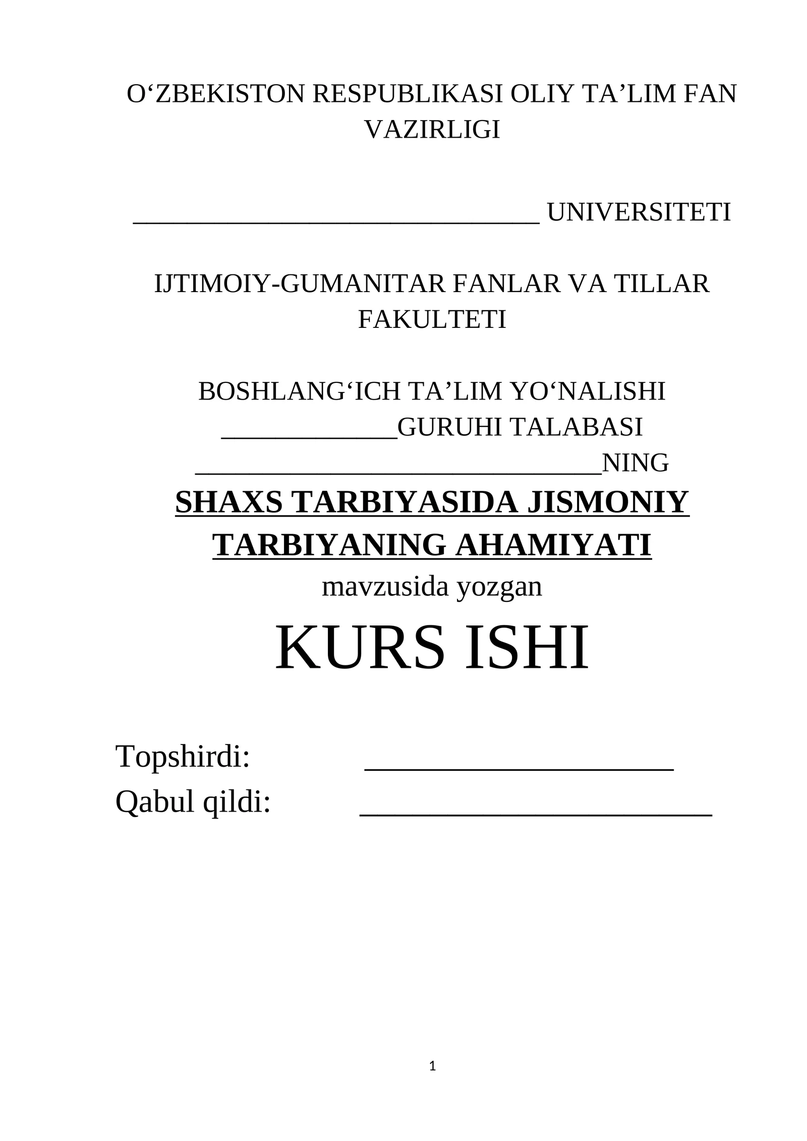 "SHAXS TARBIYASIDA JISMONIY TARBIYANING AHAMIYATI"