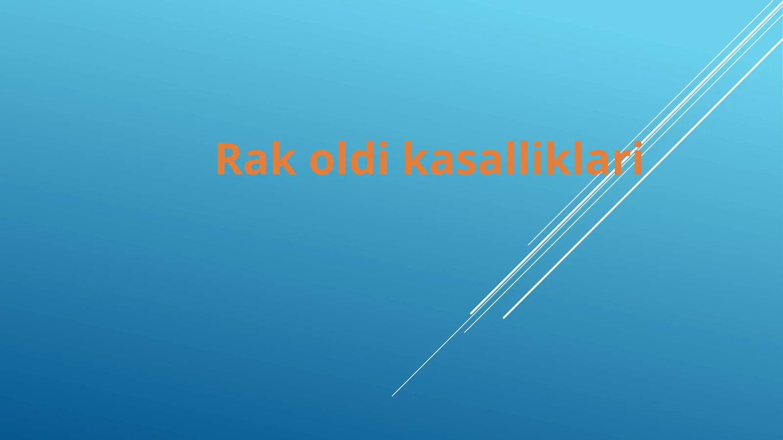 Rak oldi holatlar