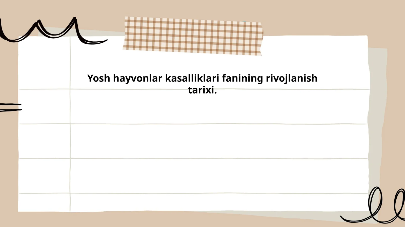 Yosh hayvonlar kasalliklari fanining rivojlanish tarixi