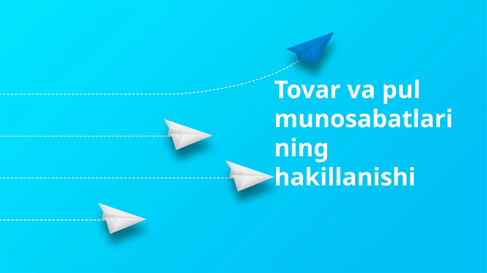 Tovar va pul munosabatlarining hakillanishi