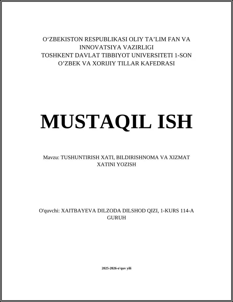 TUSHUNTIRISH XATI, BILDIRISHNOMA VA XIZMAT XATINI YOZISH