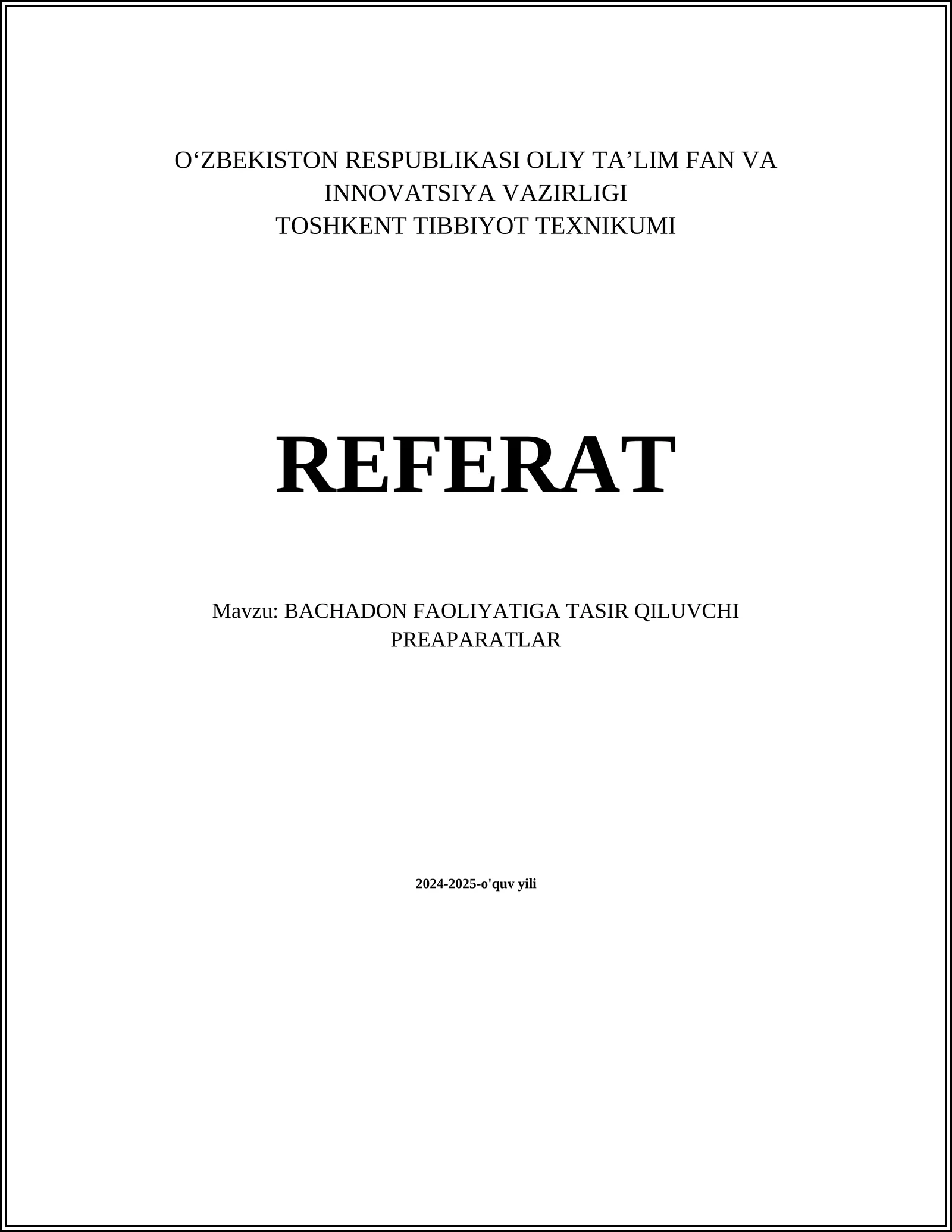 TOSHKENT TIBBIYOT TEXNIKUMI REFERAT