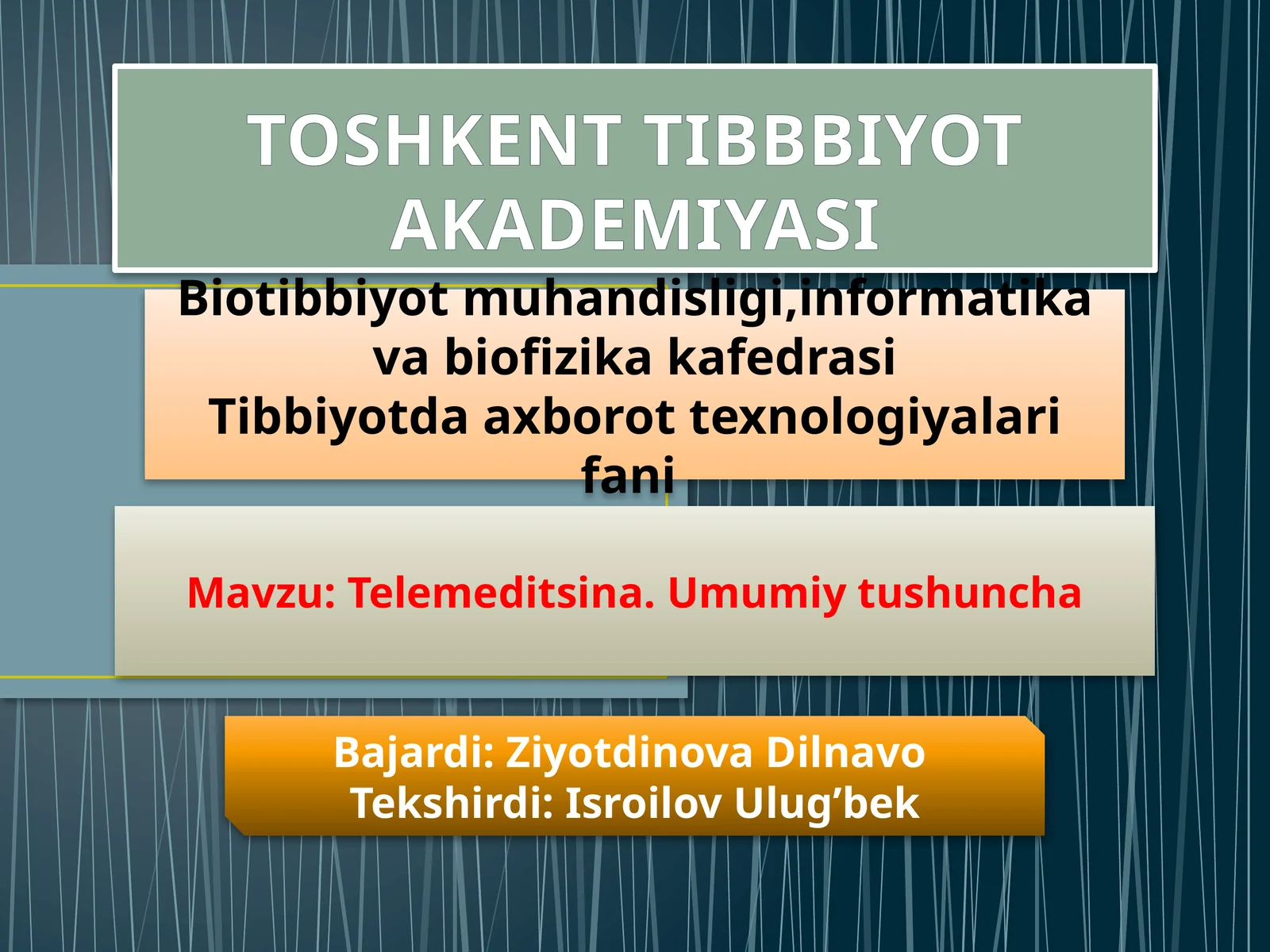 Tibbiyotda axborot texnologiyalari fani
