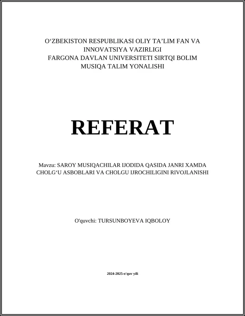 SAROY MUSIQACHILAR IJODIDA QASIDA JANRI XAMDA CHOLGʻU ASBOBLARI VA CHOLGU IJROCHILIGINI RIVOJLANISHI