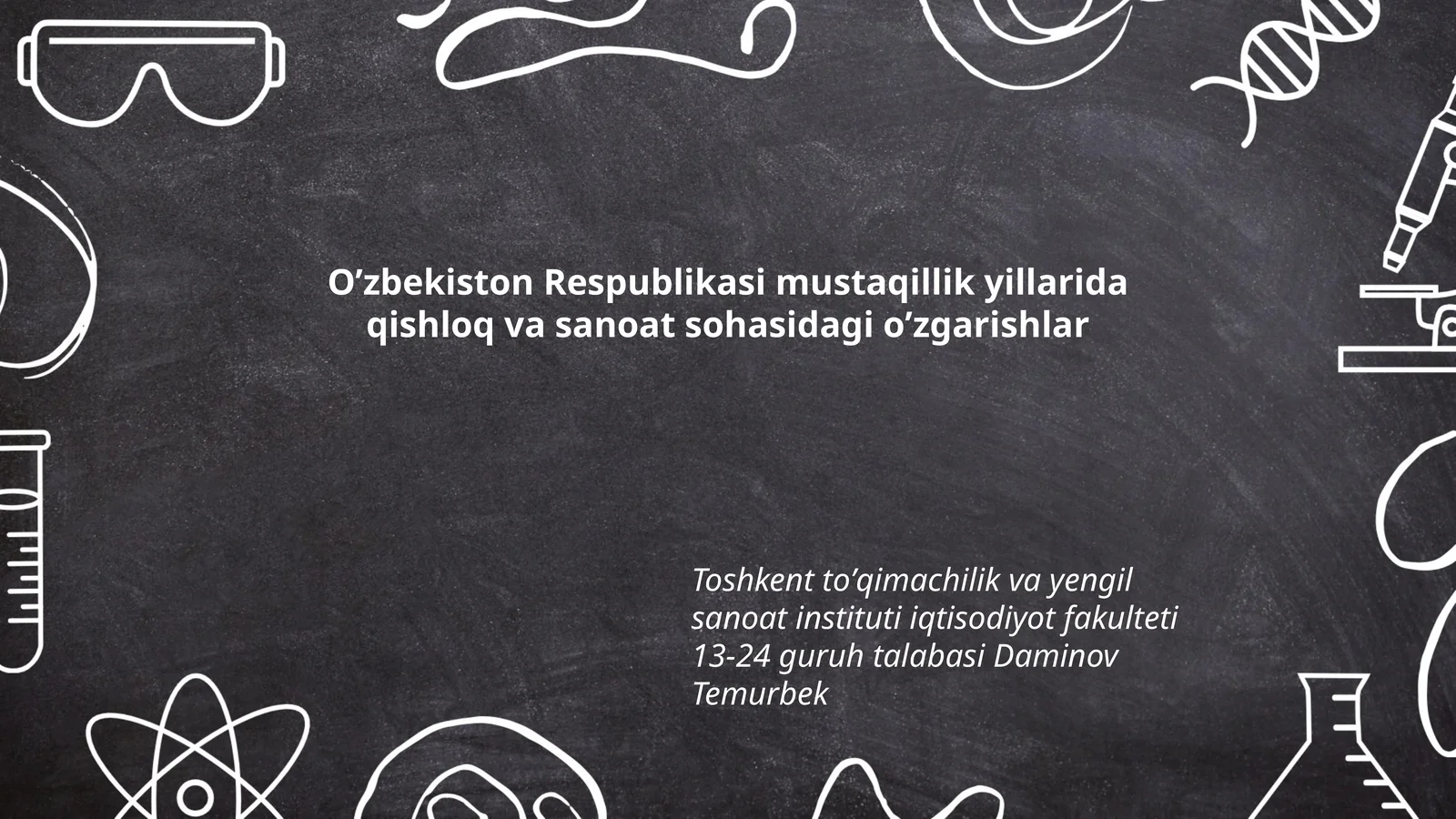 Oʼzbekiston Respublikasi mustaqillik yillarida qishloq va sanoat sohasidagi oʼzgarishlar