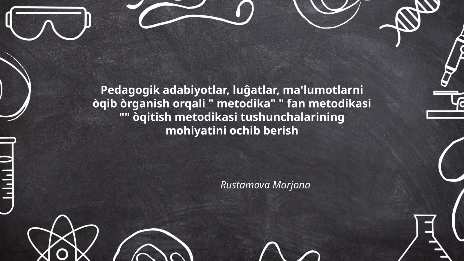 Pedagogik adabiyotlar, luĝatlar, ma'lumotlarni òqib òrganish orqali " metodika" " fan metodikasi "" òqitish metodikasi tushunchalarining mohiyatini ochib berish
