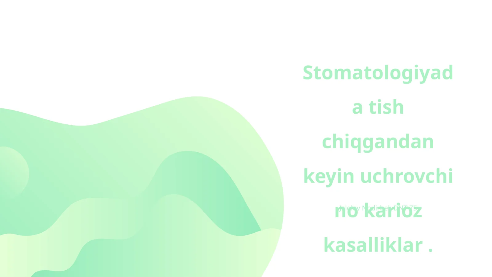 Stomatologiyada tish chiqgandan keyin uchrovchi no karioz kasalliklar