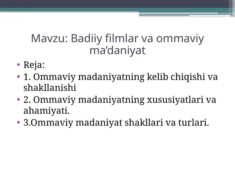 Badiiy filmlar va ommaviy ma'daniyat